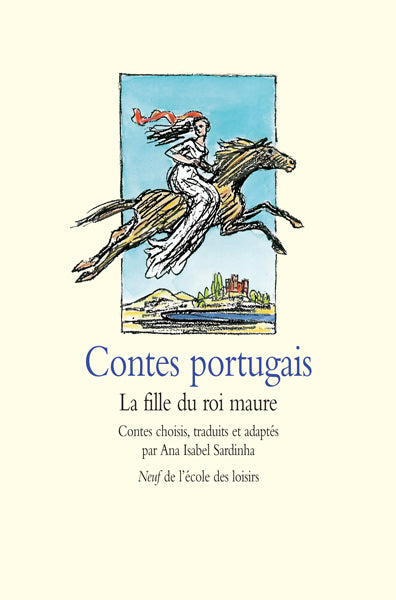 Contes portugais : La Fille du roi Maure