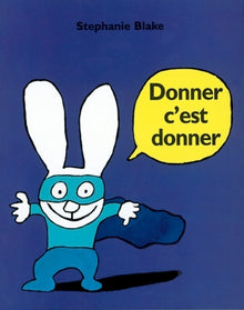 Donner c'est donner