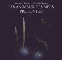 Les animaux des mers profondes
