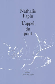L'Appel du pont
