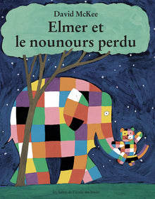 Elmer et le nounours perdu