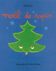 Noël de sapin