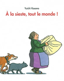 À la sieste, tout le monde !