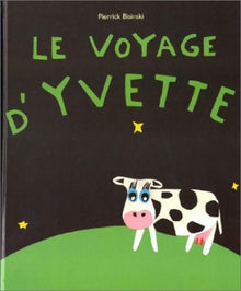 Voyage d'Yvette