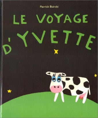 Voyage d'Yvette