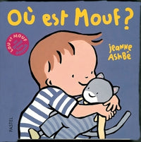 Où est Mouf ?: LOU ET MOUF - UN GRAND LIVRE ANIME
