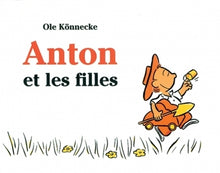 Anton et les filles
