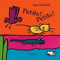 Petits ! Petits !