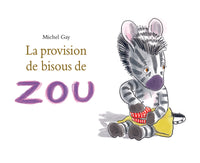 La provision de bisous de ZOU