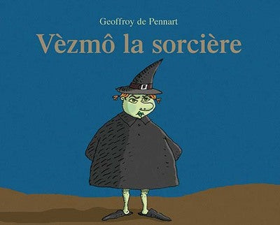 Vèzmô la sorcière