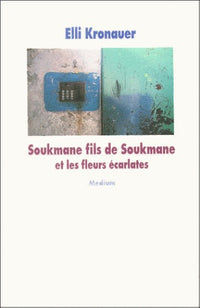 Soukmane fils de Soukmane et les fleurs