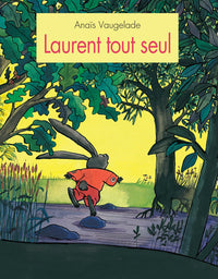 Laurent tout seul