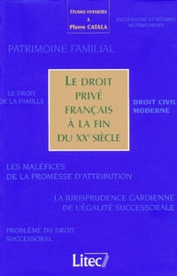 Le droit privé français à la fin du XXe siècle