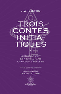 Trois contes initiatiques