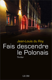 Fais descendre le polonais
