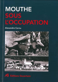 Mouthe sous l'Occupation