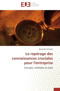 Le repérage des connaissances cruciales pour l'entreprise