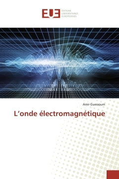 L'onde électromagnétique