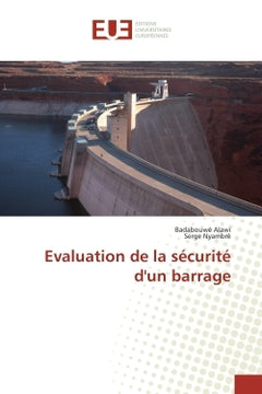 Evaluation de la sécurité d'un barrage