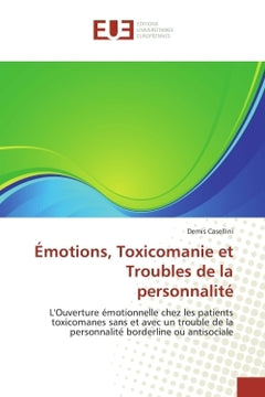 Émotions, toxicomanie et troubles de la personnalité