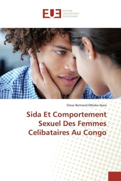 Sida et comportement sexuel des femmes célibataires au Congo