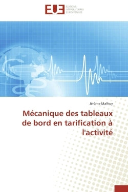 Mécanique des tableaux de bord en tarification à l'activité