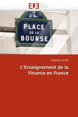 L''enseignement de la finance en france