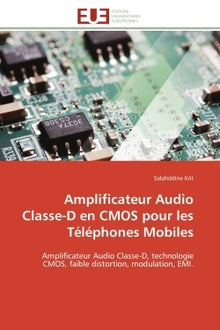 Amplificateur audio classe-D en CMOS pour les téléphones mobiles