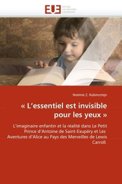 L'essentiel est invisible pour les yeux