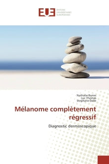 Mélanome complètement régressif
