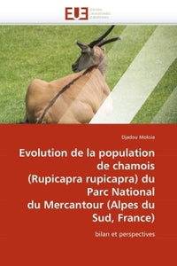 Evolution de la population de chamois (rupicapra rupicapra) du parc national du Mercantour