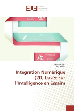 Intégration numérique (2D) basée sur l'intelligence en essaim
