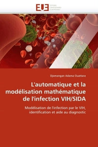 L'automatique et la modélisation mathématique de l'infection VIH/SIDA
