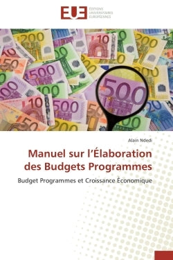 Manuel sur l élaboration des budgets programmes