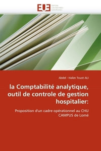 La comptabilité analytique, outil de contrôle de gestion hospitalier