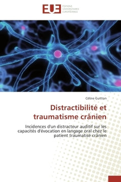Distractibilité et traumatisme crânien