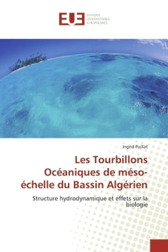 Les tourbillons océaniques de méso-échelle du bassin algérien