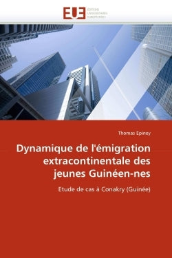 Dynamique de l'émigration extracontinentale des jeunes Guinéen-nes