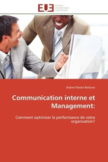 Communication interne et management: