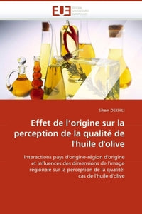 Effet de l'origine sur la perception de la qualité de l'huile d'olive