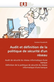 Audit et définition de la politique de sécurité d'un réseau