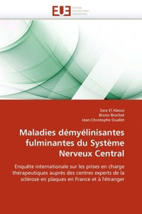 Maladies démyélinisantes fulminantes du système nerveux central