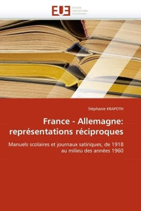 France - Allemagne: Représentations réciproques