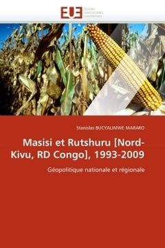 Masisi et Rutshuru [Nord-Kivu, RD Congo], 1993-2009