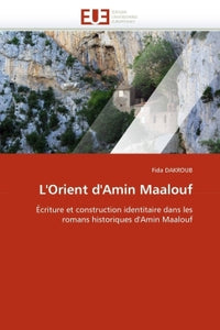 L'orient d'Amin Maalouf