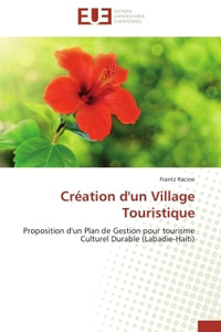 Création d'un village touristique