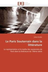 Le Paris souterrain dans la littérature