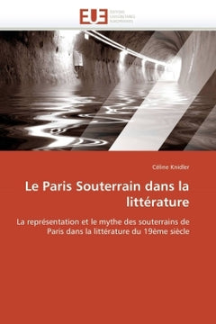 Le Paris souterrain dans la littérature
