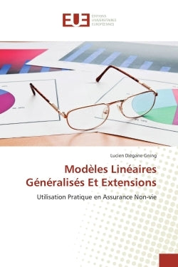 Modèles linéaires généralisés et extensions