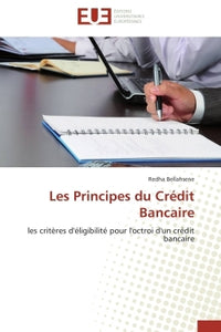 Les principes du crédit bancaire